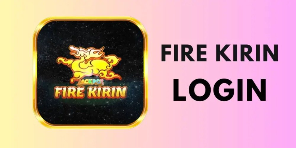 fire kirin xyz