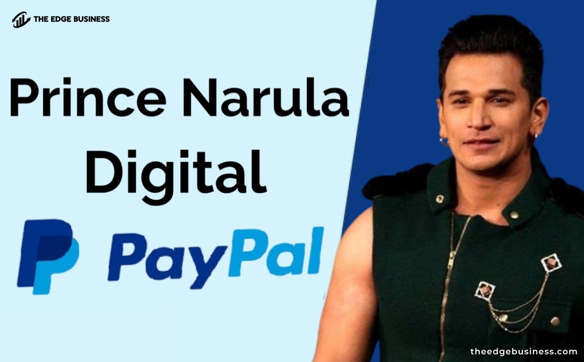 Prince Narula Digital PayPal: Boosting Your Online Payments